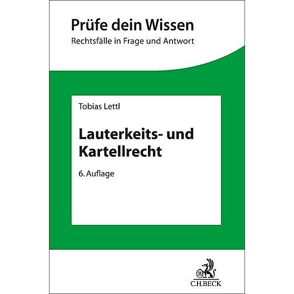 Lauterkeits- und Kartellrecht, Hans-Peter Schwintowski, Tobias Lettl