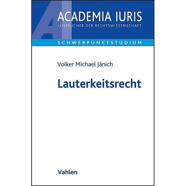 Lauterkeitsrecht, Volker M. Jänich