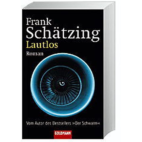 Lautlos, Frank Schätzing