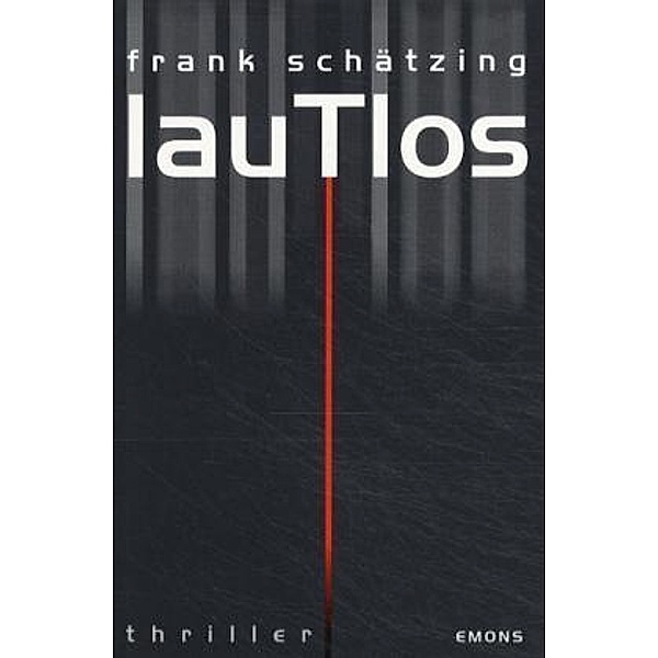 Lautlos, Frank Schätzing