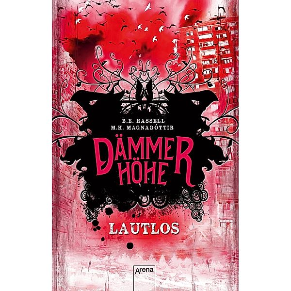 Lautlos / Dämmerhöhe Bd.1, Marta Hlín Magnadóttir, Birgitta E. Hassell