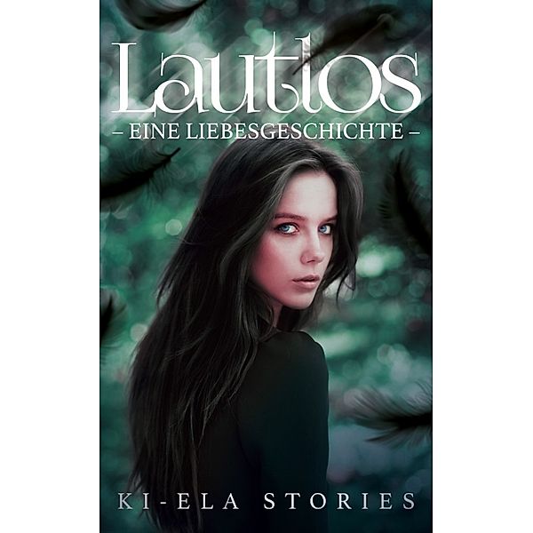 Lautlos - Eine Liebesgeschichte, Ki-Ela Stories