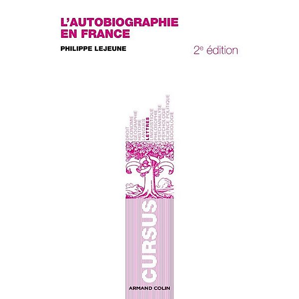 L'autobiographie en France / Lettres, Philippe Lejeune