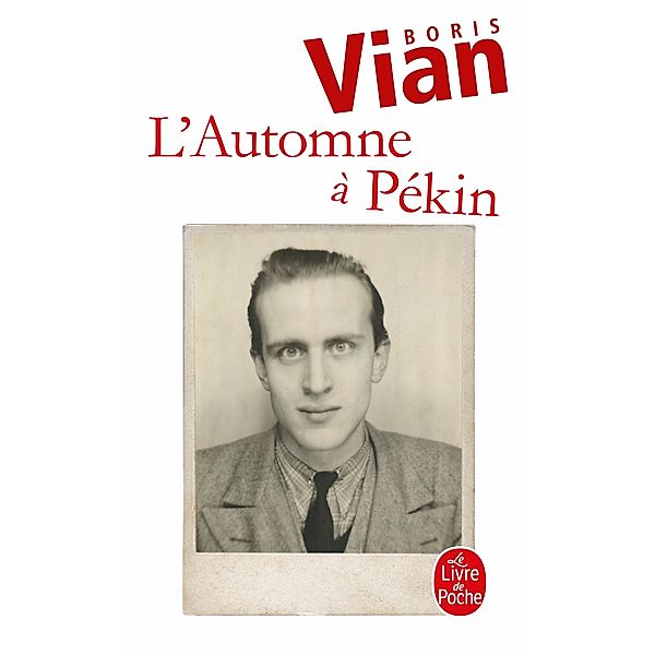 L'Automne à Pékin / Littérature, Boris Vian