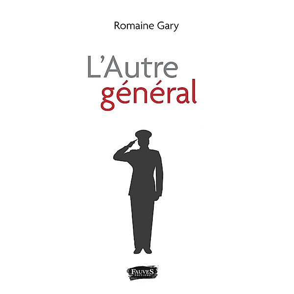 L'Autre general, Gary Romaine Gary