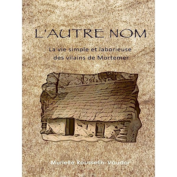 L'autre nom, Murielle Rousselin-Vaudor