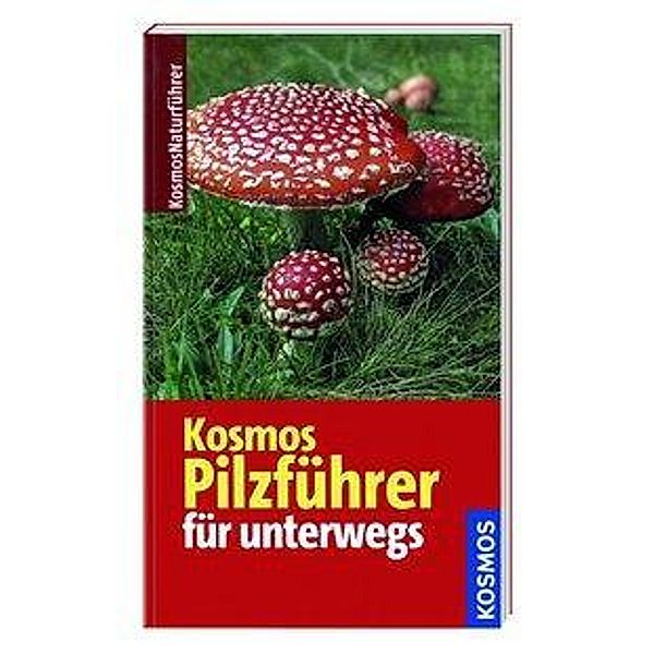 Laux, H: Kosmos Naturführer für unterwegs - Pilzführer, Hans E. Laux