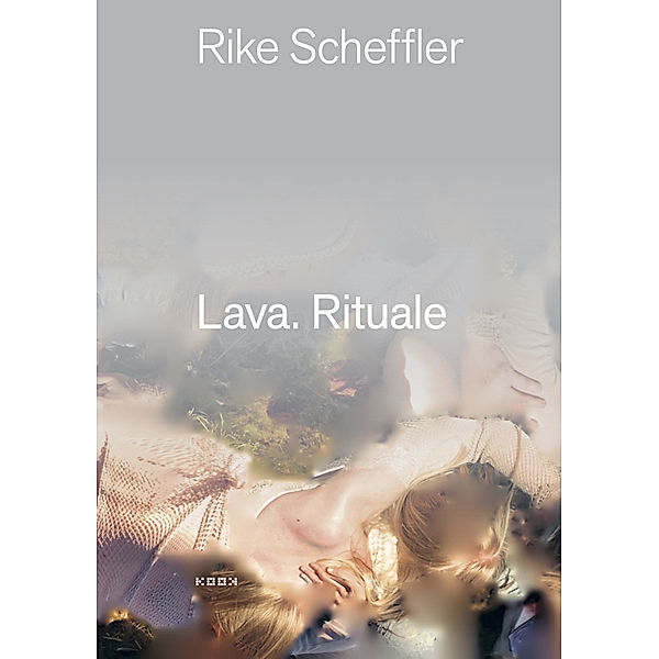 Lava. Rituale, Rike Scheffler