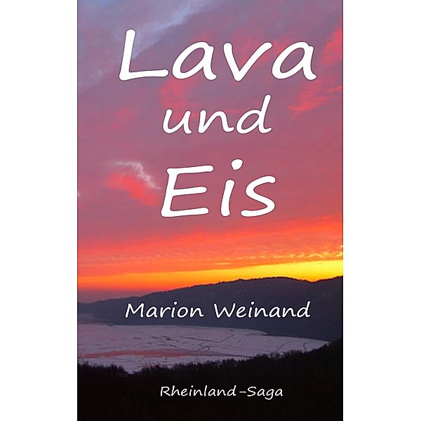 Lava und Eis, Marion Weinand