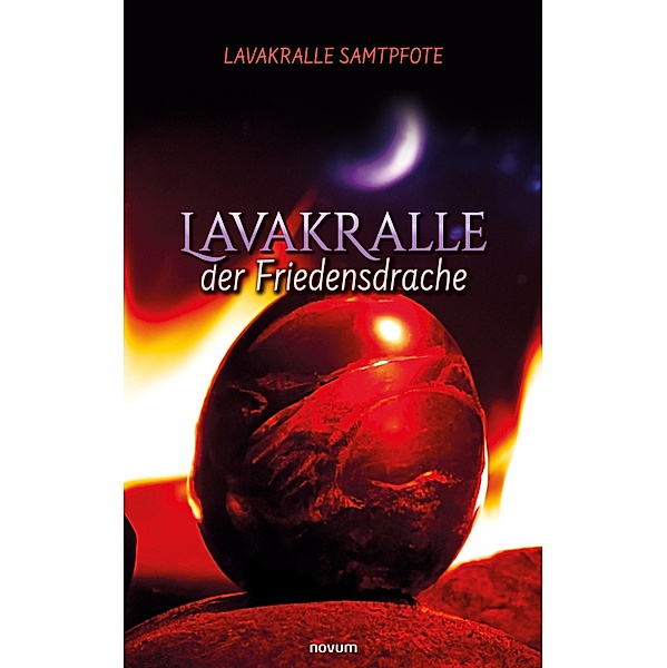 Lavakralle - der Friedensdrache, Lavakralle Samtpfote