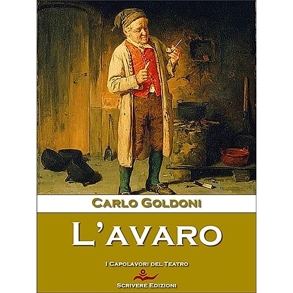 L'avaro, Carlo Goldoni