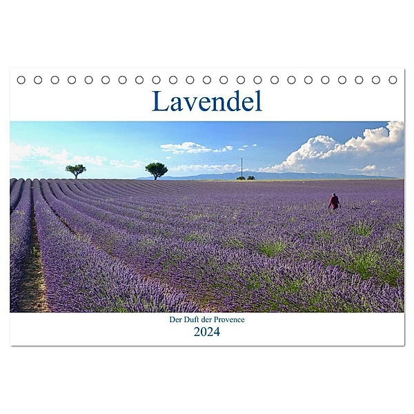 Lavendel. Der Duft der Provence (Tischkalender 2024 DIN A5 quer), CALVENDO Monatskalender, Reinhard Werner
