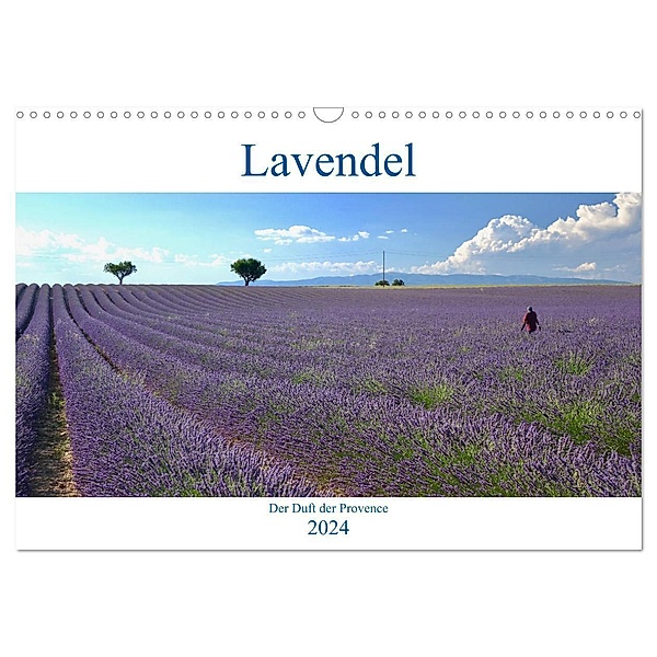 Lavendel. Der Duft der Provence (Wandkalender 2024 DIN A3 quer), CALVENDO Monatskalender, Reinhard Werner