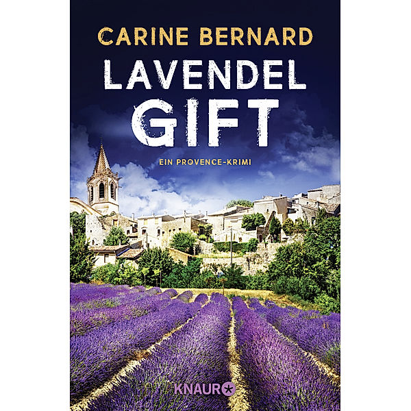 Lavendel-Gift / Lavendel-Morde Bd.2, Carine Bernard