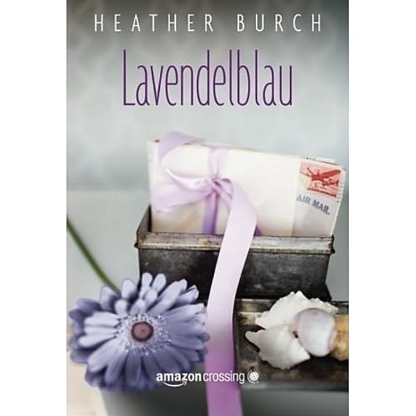 Lavendelblau, Heather Burch