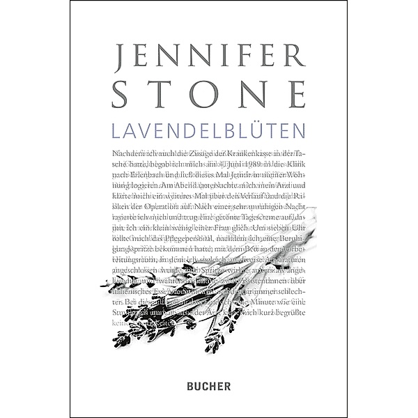 Lavendelblüten, Jennifer Stone