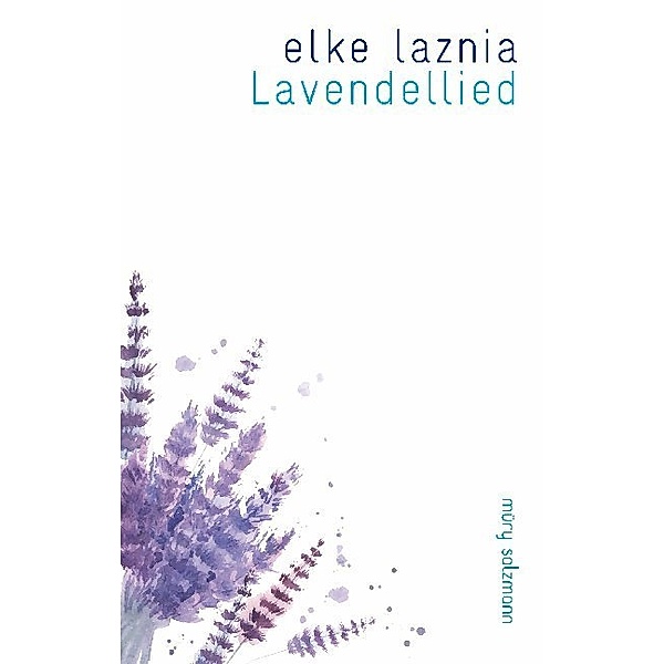 Lavendellied, Elke Laznia