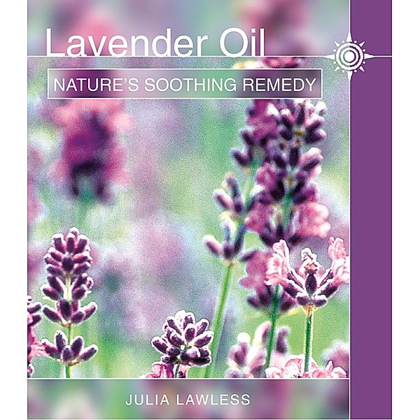 Lavender Oil, Julia Lawless