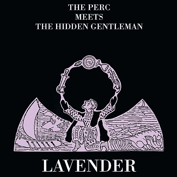 Lavender (Vinyl), The Perc, The Hidden Gentleman