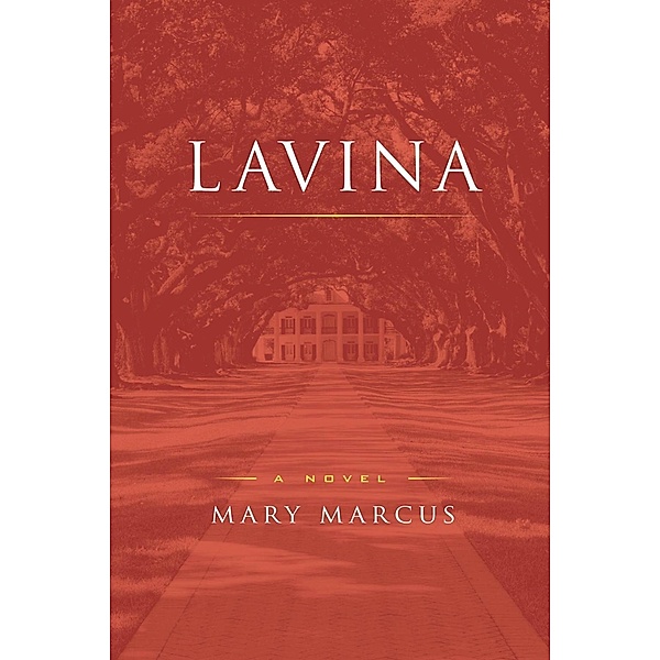 Lavina, Mary Marcus