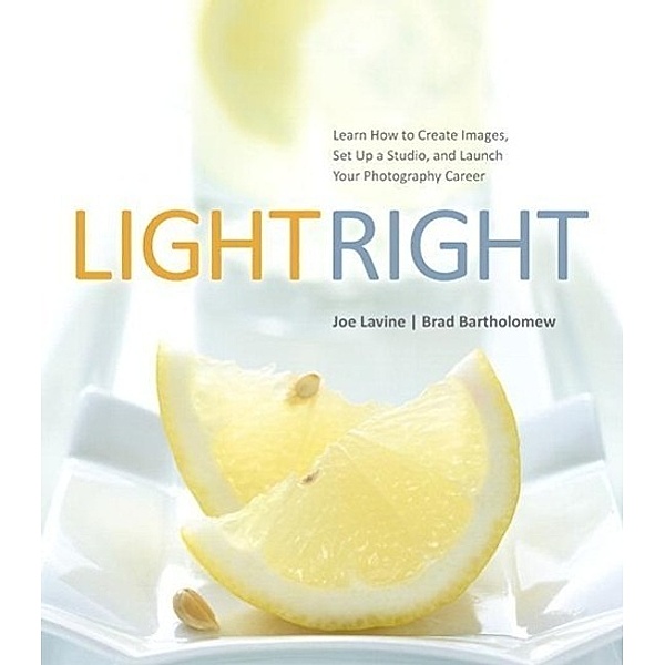 Lavine: Light Right, Joe Lavine, Brad Bartholomew
