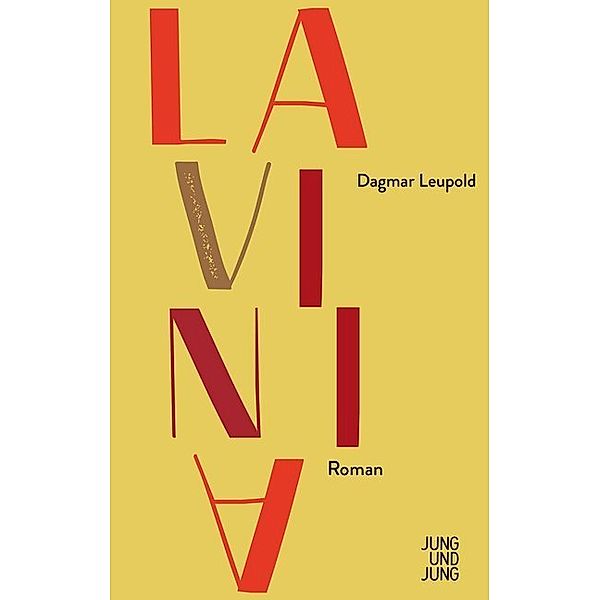 Lavinia, Dagmar Leupold