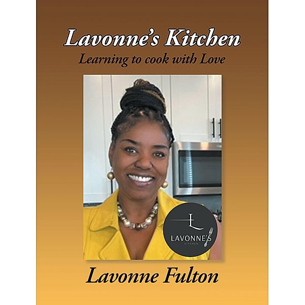 Lavonne's Kitchen, Lavonne Fulton