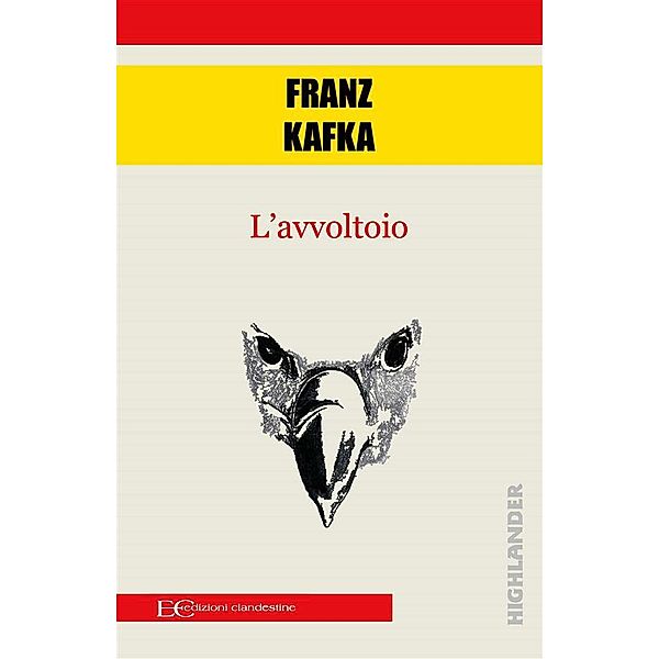 L'avvoltoio, Franz Kafka