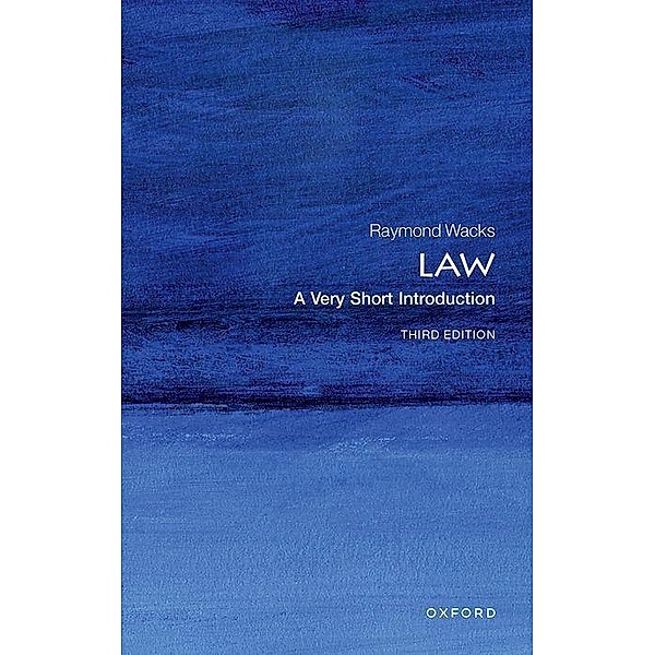 Law: A Very Short Introduction, Raymond Wacks