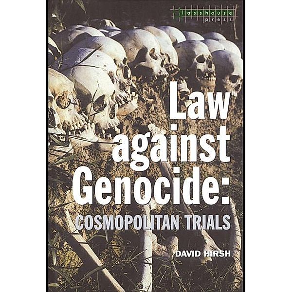 Law Against Genocide, David Hirsh