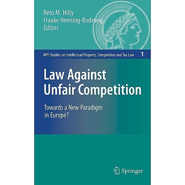 Law Against Unfair Competition / MPI Studies on Intellectual Property and Competition Law Bd.1