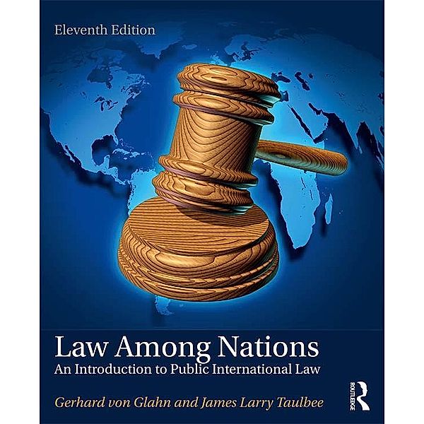 Law Among Nations, James Larry Taulbee, Gerhard von Glahn