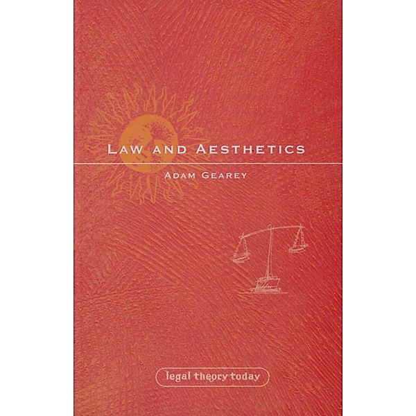 Law and Aesthetics, Adam Gearey