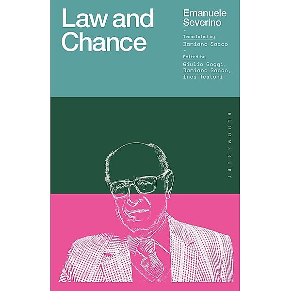 Law and Chance, Emanuele Severino