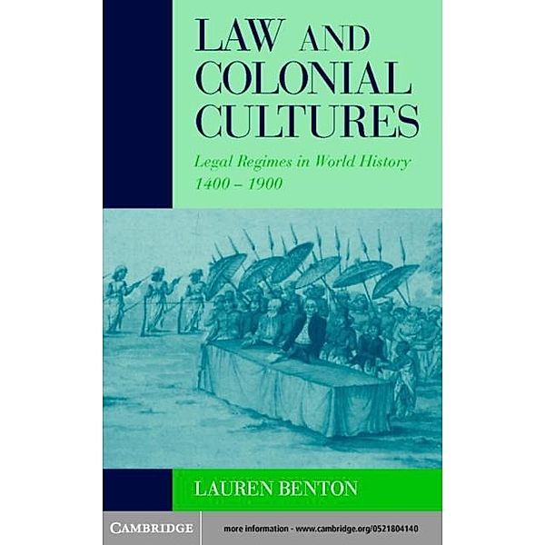 Law and Colonial Cultures, Lauren Benton