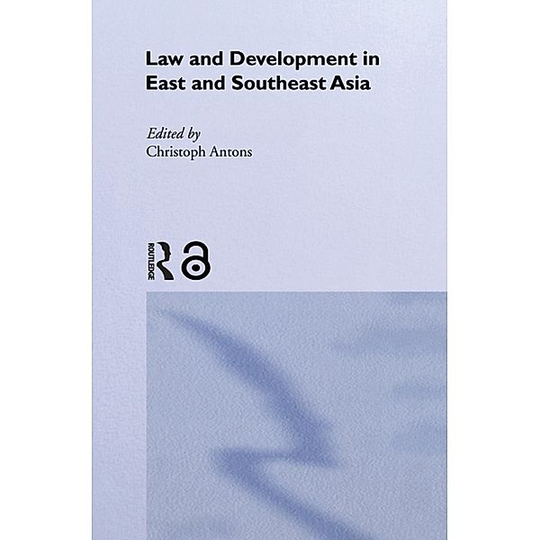 Law and Development in East and South-East Asia