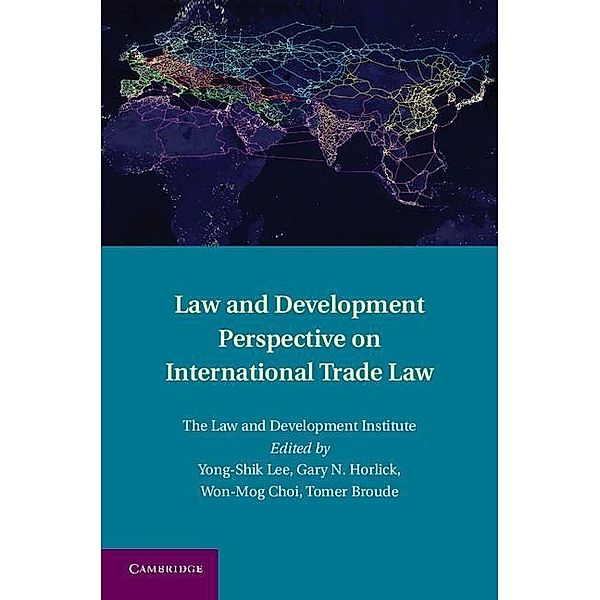 Law and Development Perspective on International Trade Law