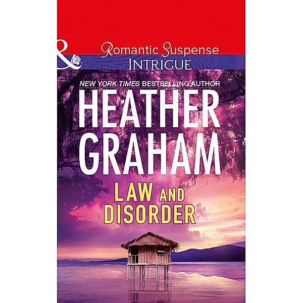 Law And Disorder (Mills & Boon Intrigue), Heather Graham