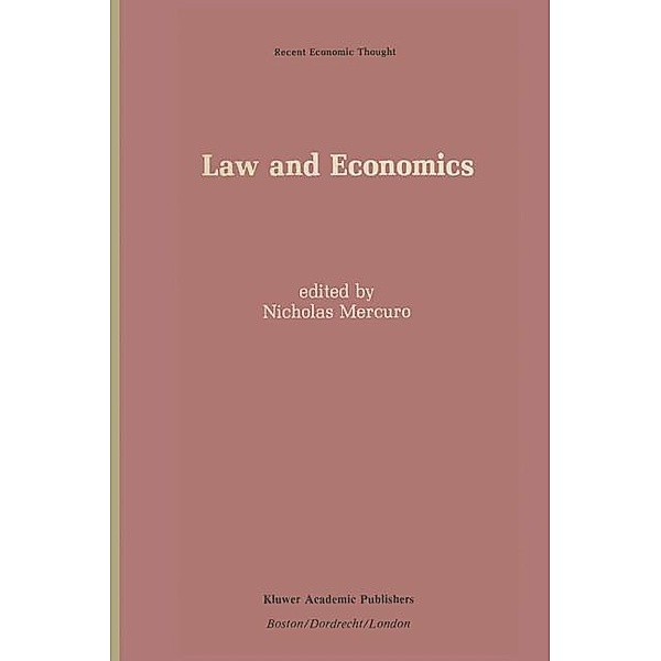 Law and Economics / Recent Economic Thought Bd.19