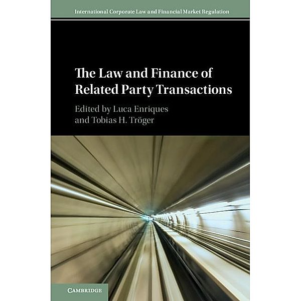 Law and Finance of Related Party Transactions / International Corporate Law and Financial Market Regulation