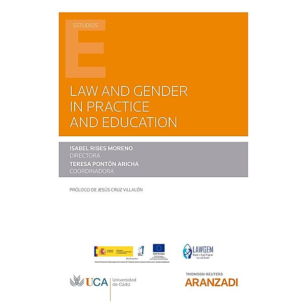 Law and Gender in Practice and Education / Estudios, Isabel Ribes Moreno, Teresa Pontón Aricha