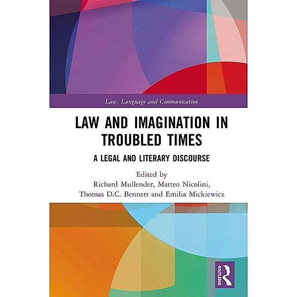 Law and Imagination in Troubled Times