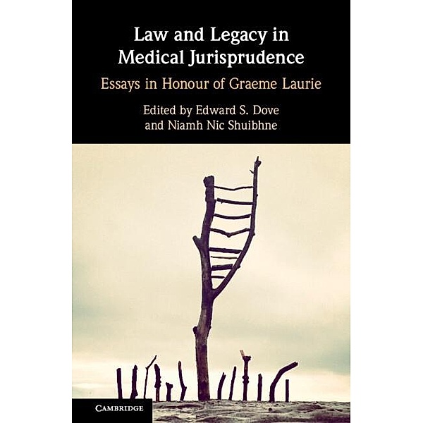 Law and Legacy in Medical Jurisprudence