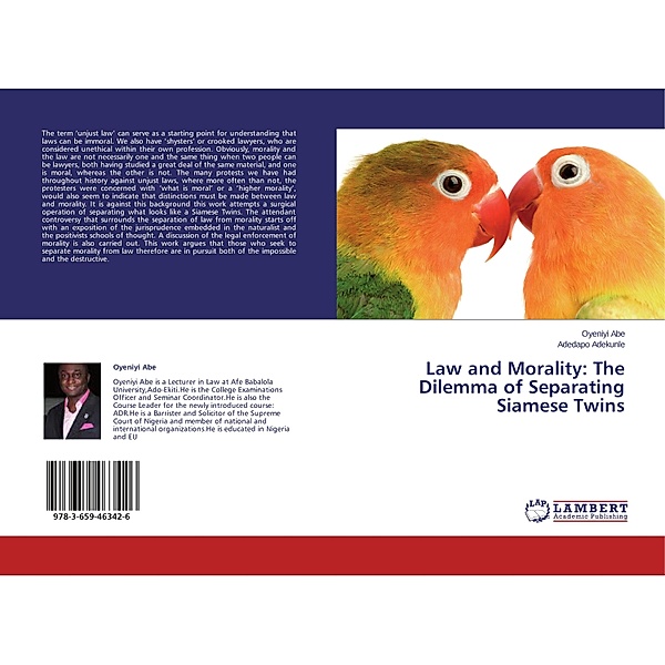Law and Morality: The Dilemma of Separating Siamese Twins, Oyeniyi Abe, Adedapo Adekunle