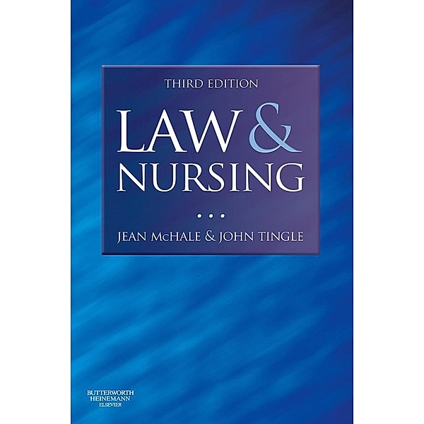 Law and Nursing E-Book, Jean Mchale, John Tingle