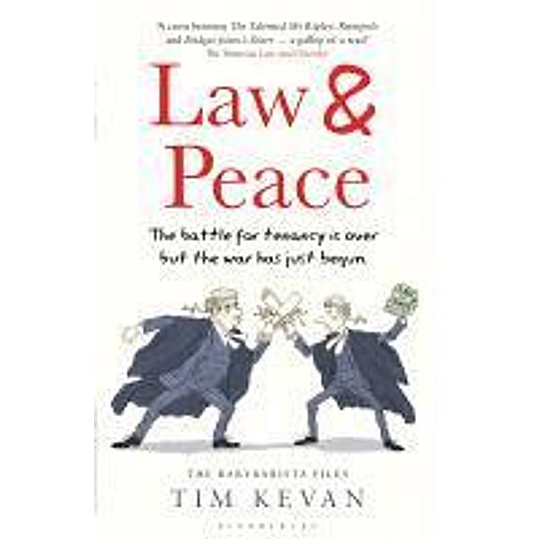 Law and Peace, Tim Kevan