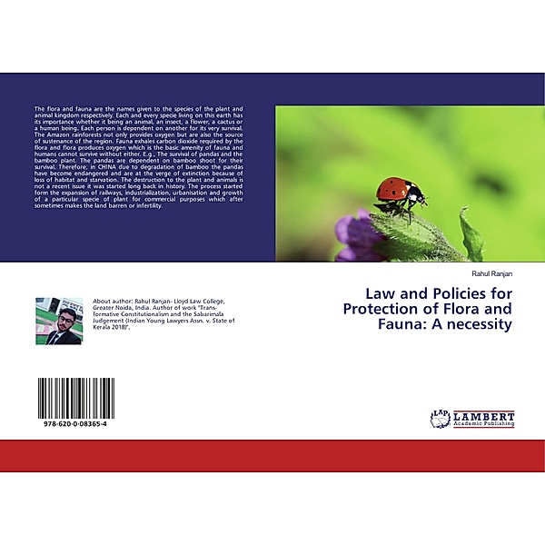 Law and Policies for Protection of Flora and Fauna: A necessity, Rahul Ranjan