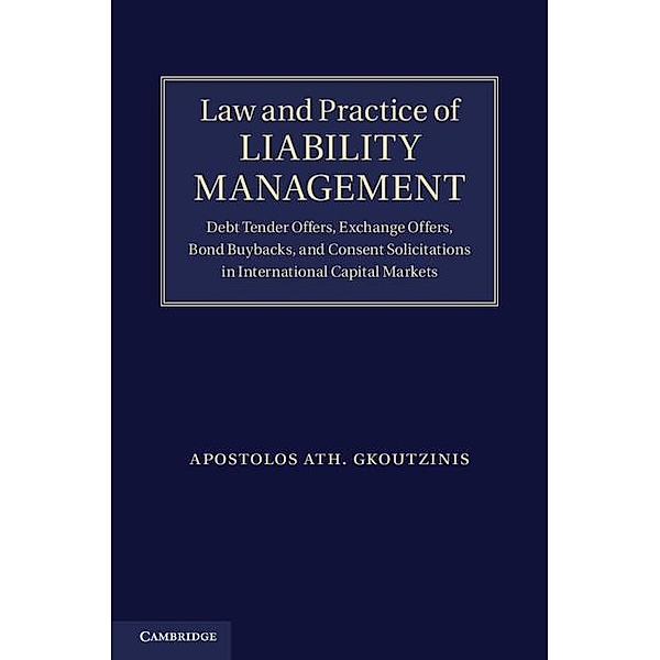 Law and Practice of Liability Management, Apostolos Ath. Gkoutzinis