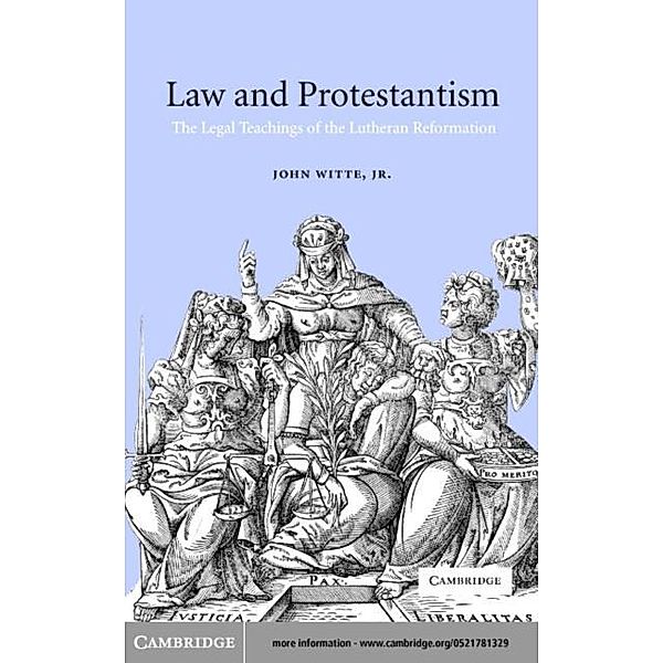 Law and Protestantism, John Witte