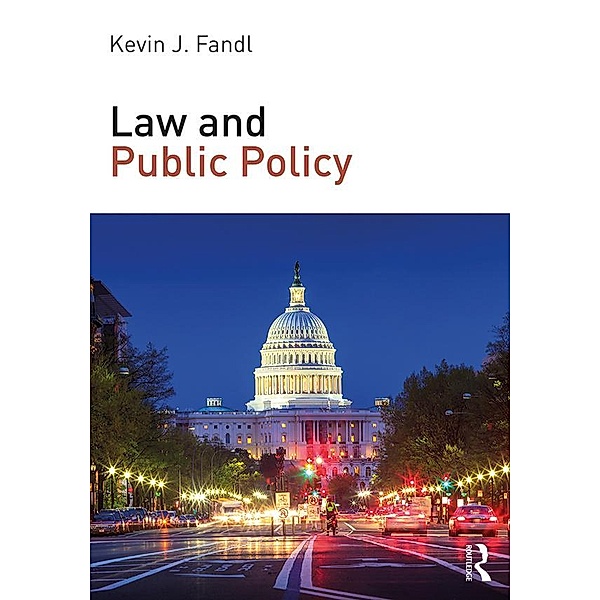 Law and Public Policy, Kevin J. Fandl